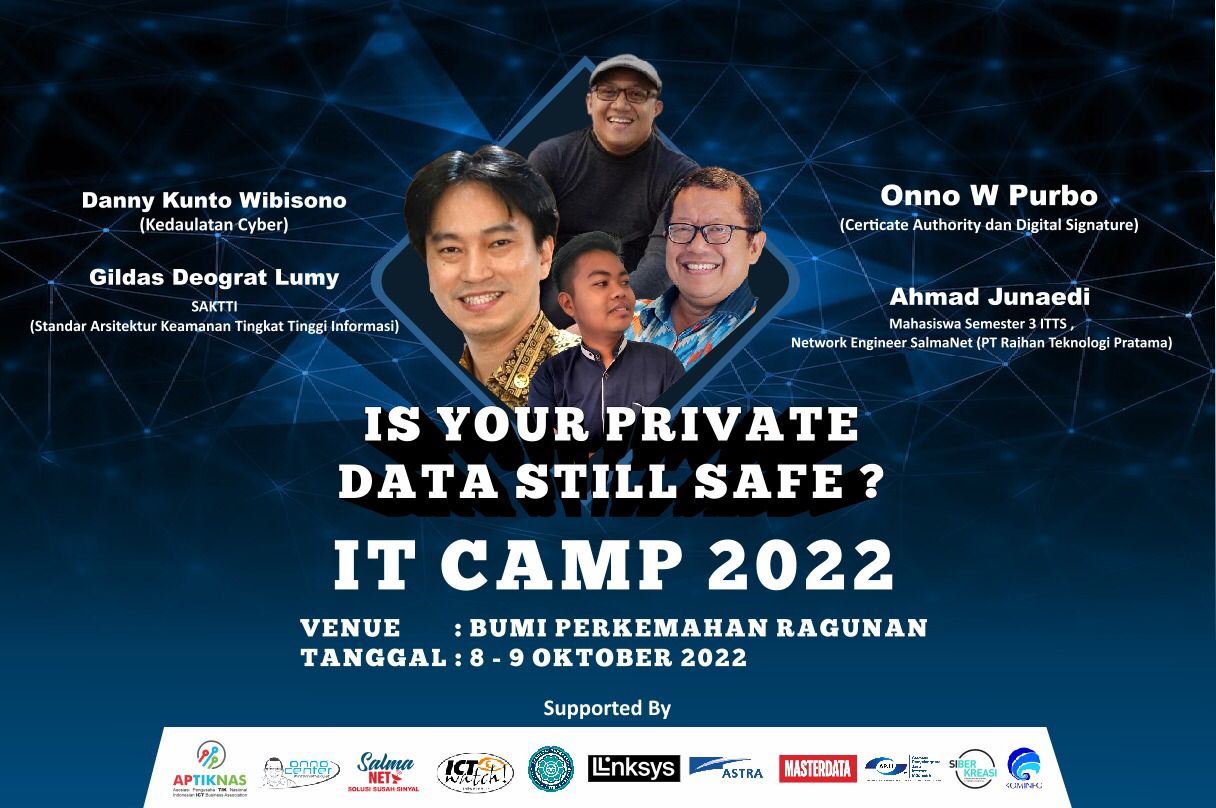 PT Raihan dan Onno Center Selenggarakan IT Camp 8 - 9 Oktober 2022, Seberapa besar tingkat pertahanan cyber security di Indonesia.