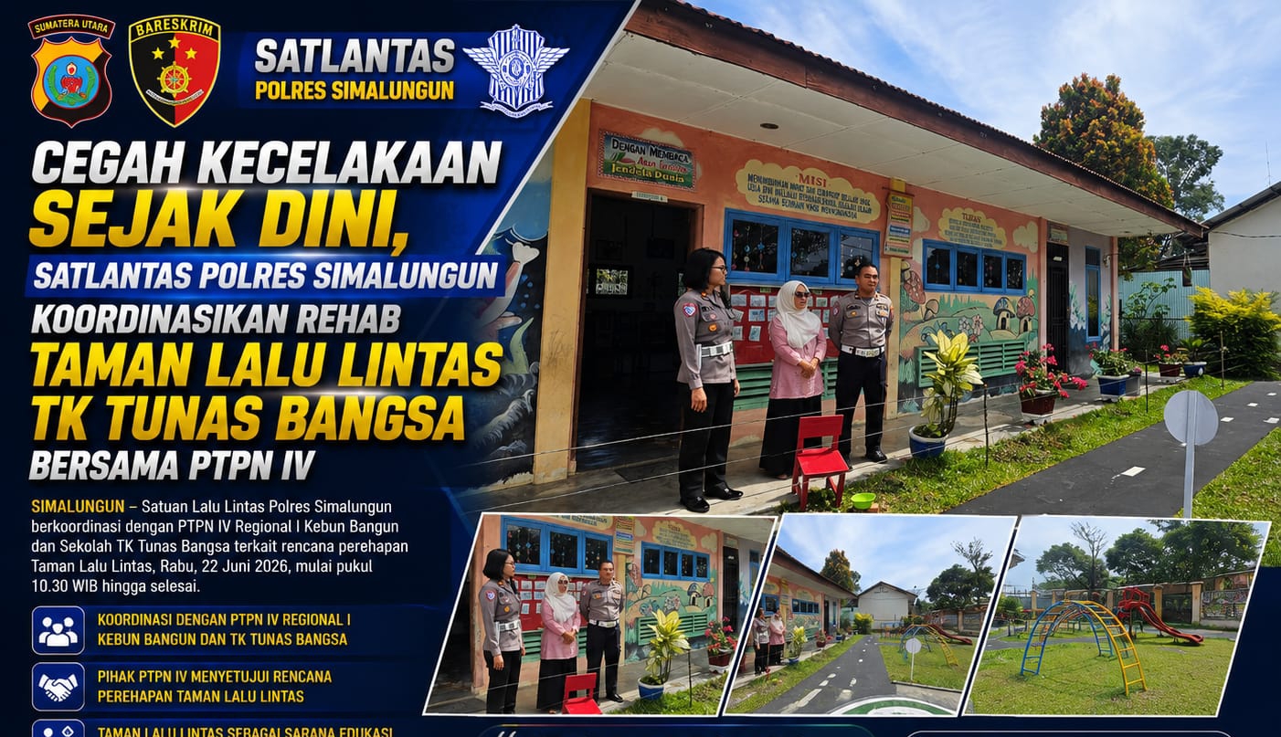 Cegah Kecelakaan Sejak Dini, Satlantas Polres Simalungun Koordinasikan Rehab Taman Lalu Lintas TK Tunas Bangsa Bersama PTPN IV