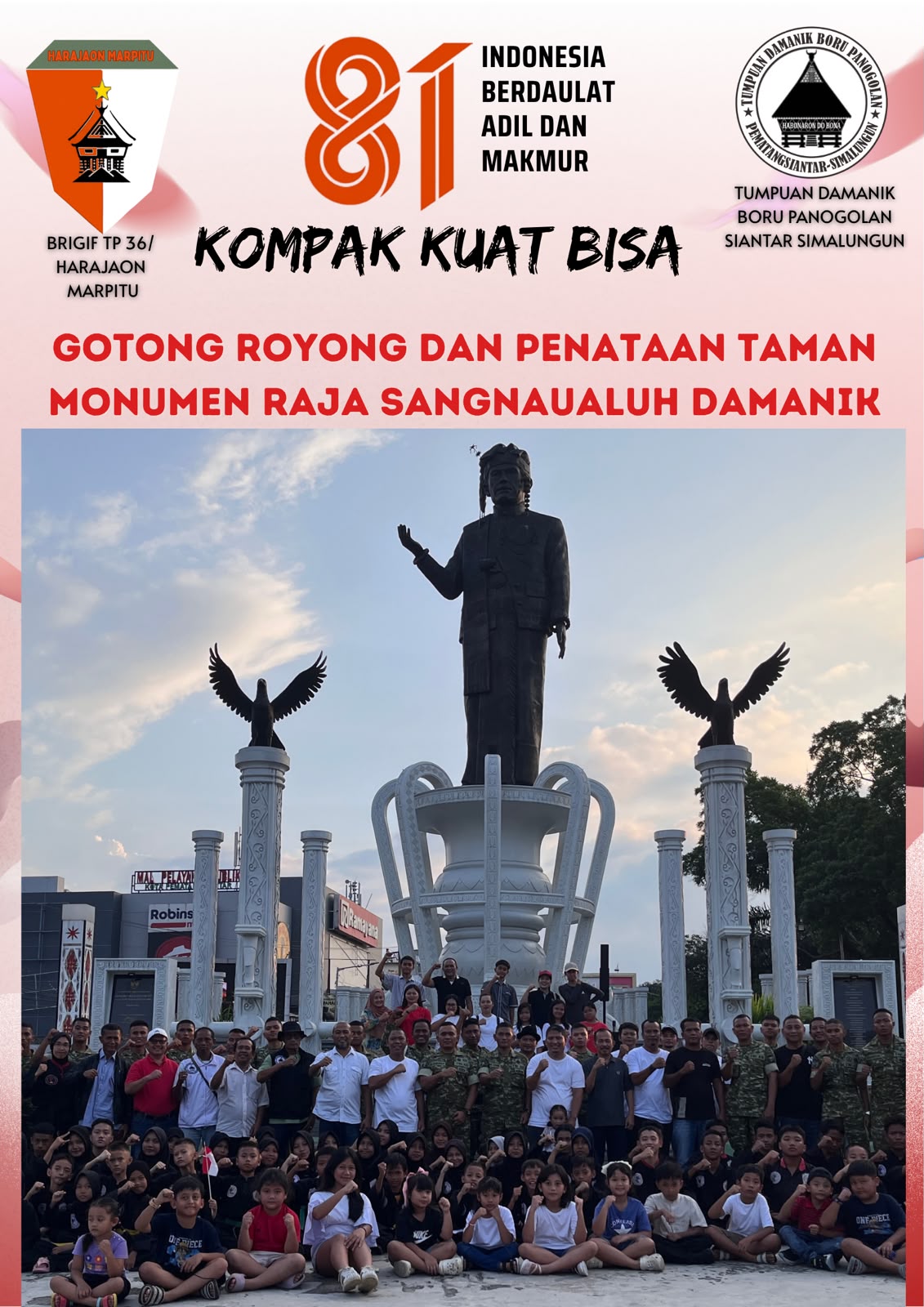 TDBP TNI, Pemkot Siantar Bersinergi Gotong Royong Di Monumen Tuan Sang Naualuh Damanik
