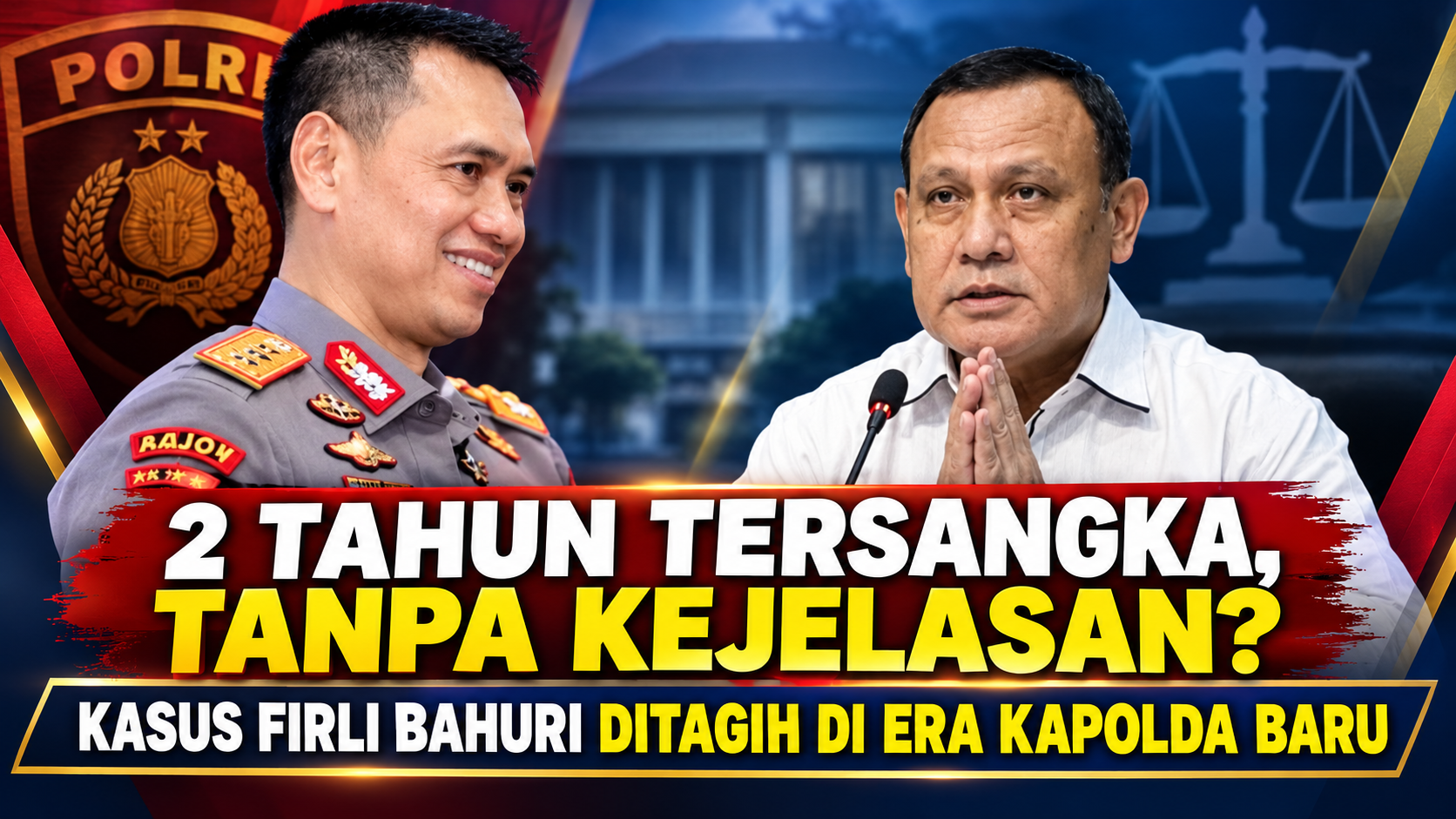 Kasus Firli Bahuri Ditagih di Era Kapolda Baru, Perkara 2 Tahun Mangkrak Tanpa Kejelasan