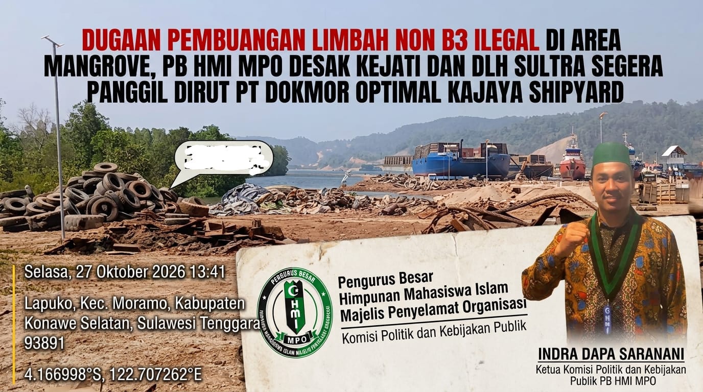 PB HMI MPO Soroti Dugaan Pembuangan Limbah Non B3 Ilegal PT Dokmor Optimal Kajaya shipyard  Di Area Mangrove